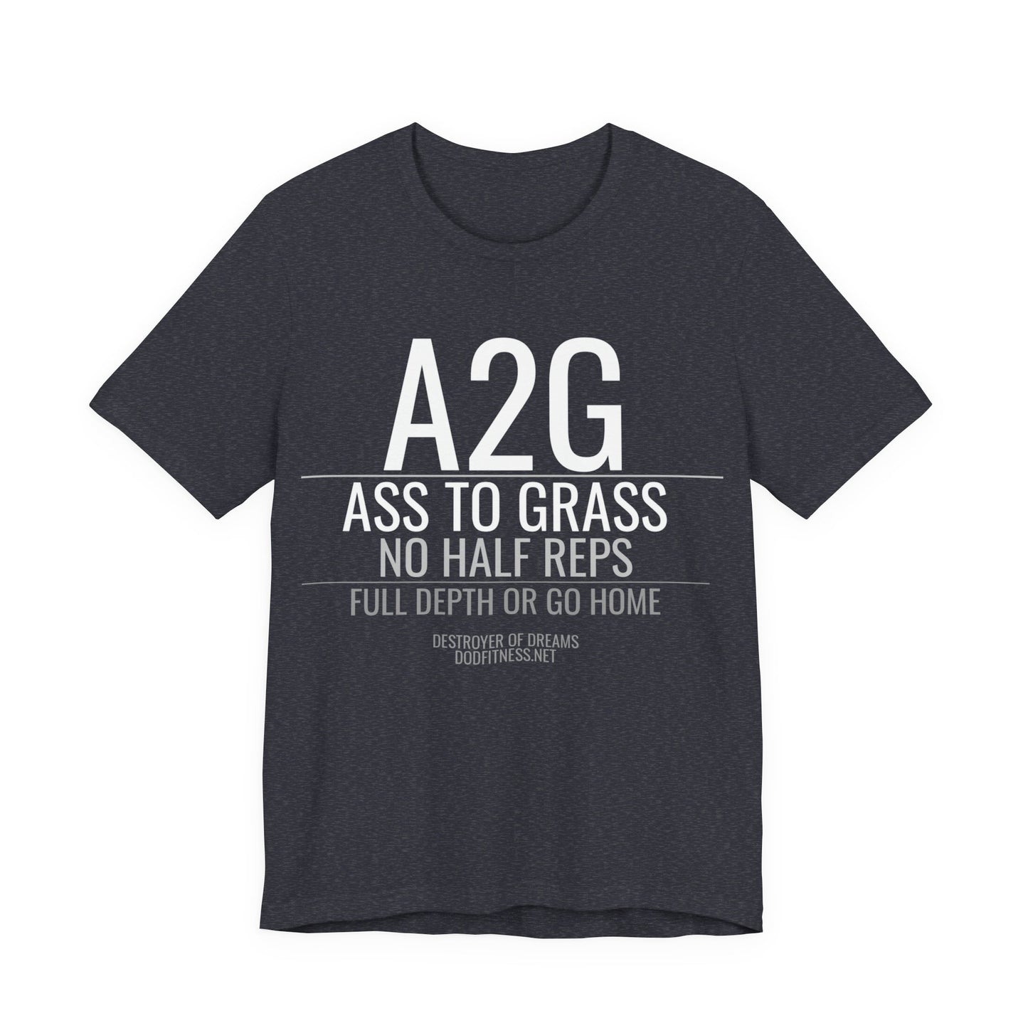 DoD Fitness - A2G - No Half Reps Men's Tee