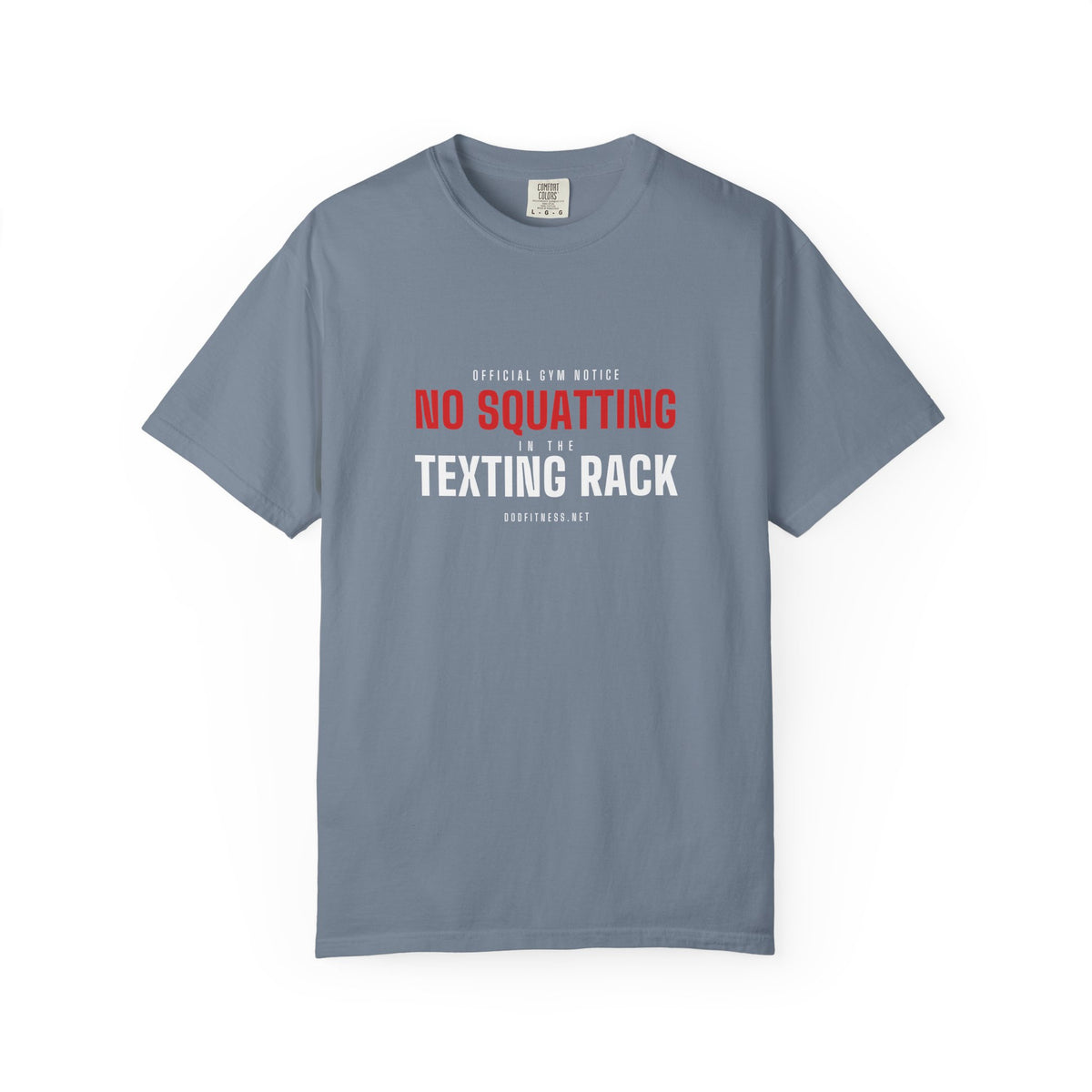 No Squatting Texting Rack men's tee in Blue Jean - funny gym shirt by DoD Fitness