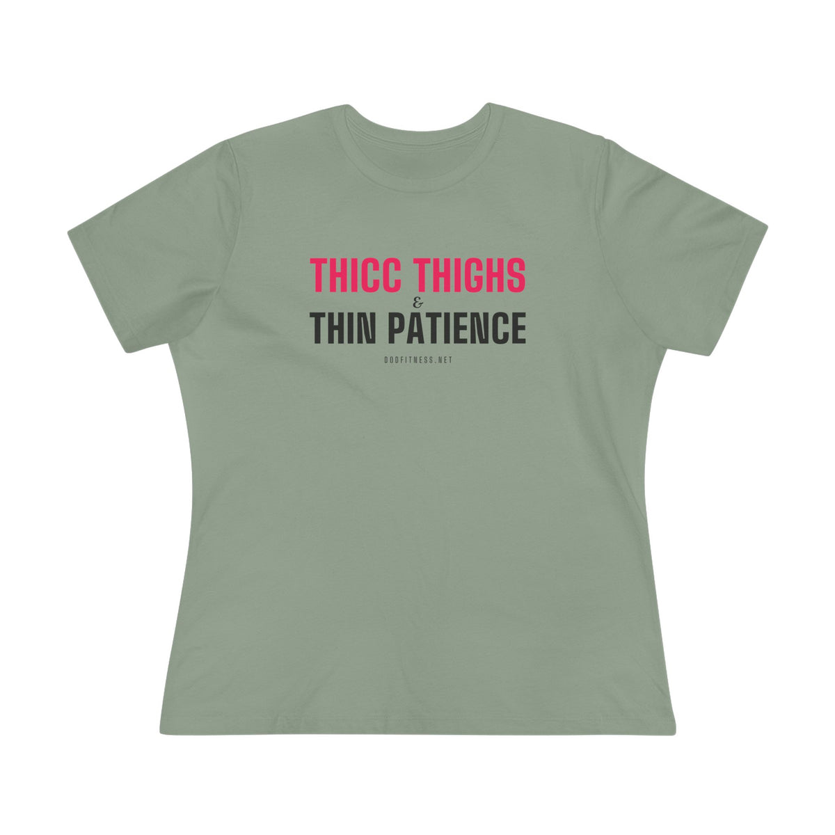 DoD Fitness - Thicc Thighs Women's Tee
