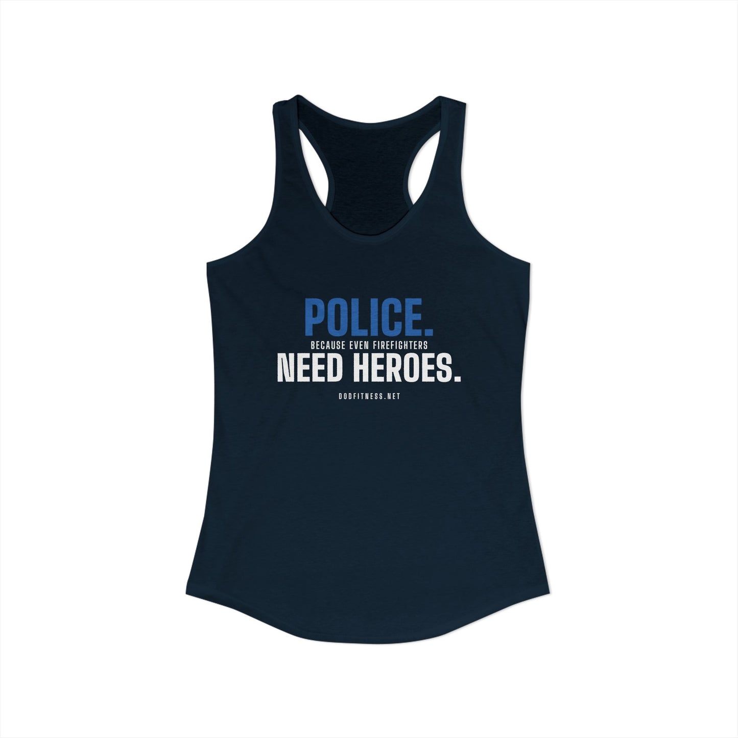 DoD Fitness - Police Need Heroes Women's Tank