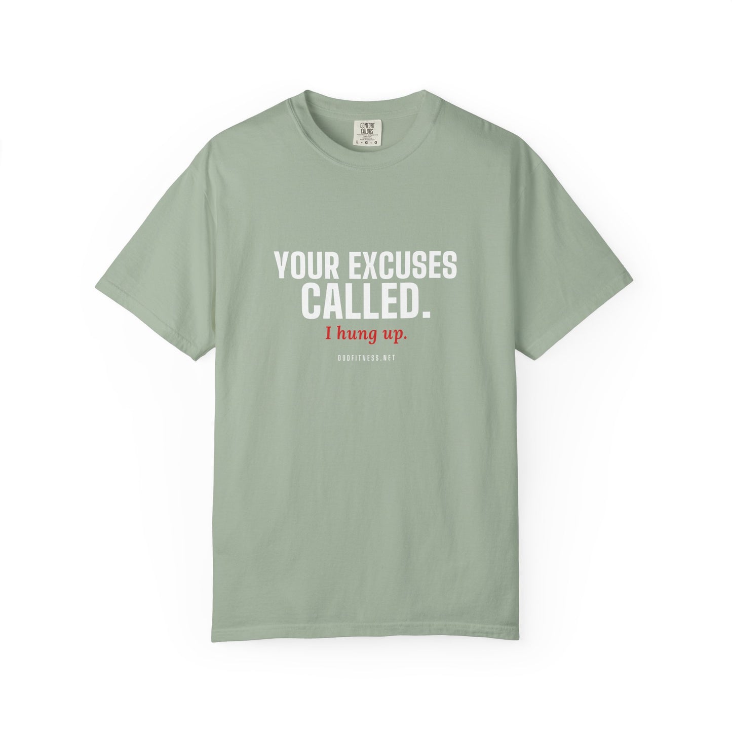 DoD Fitness - Excuses Called Men's Tee