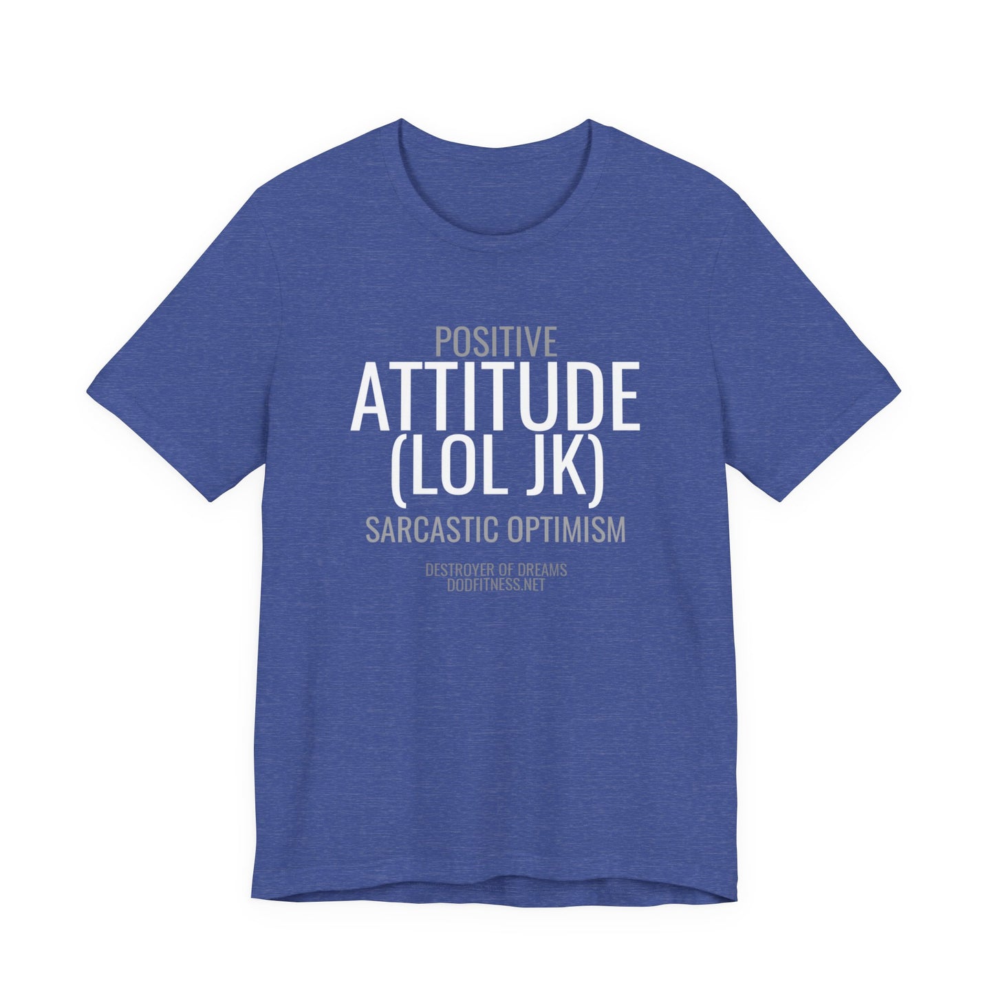DoD Fitness - Attitude Men's Tee