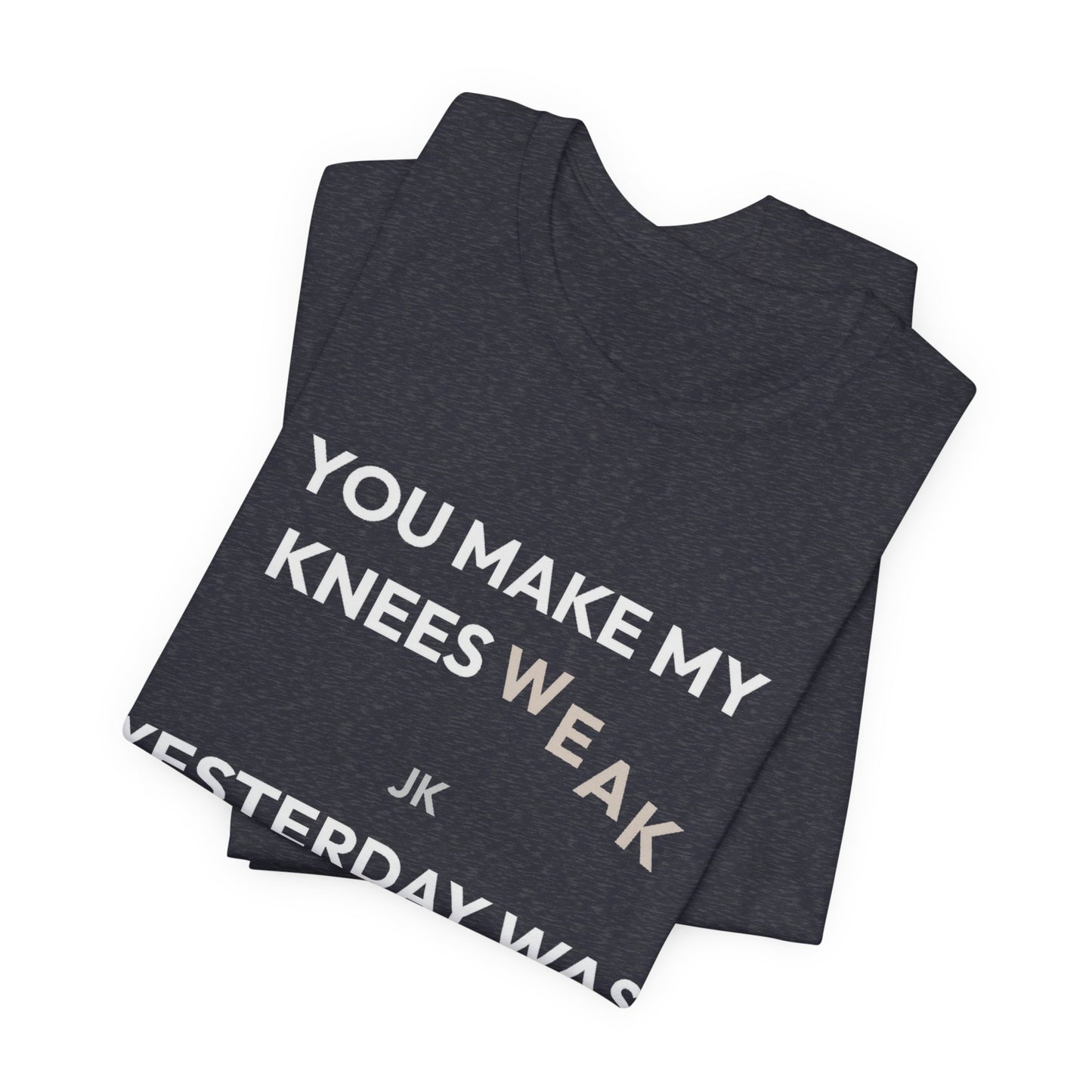 DoD Fitness - Knees Weak Tee