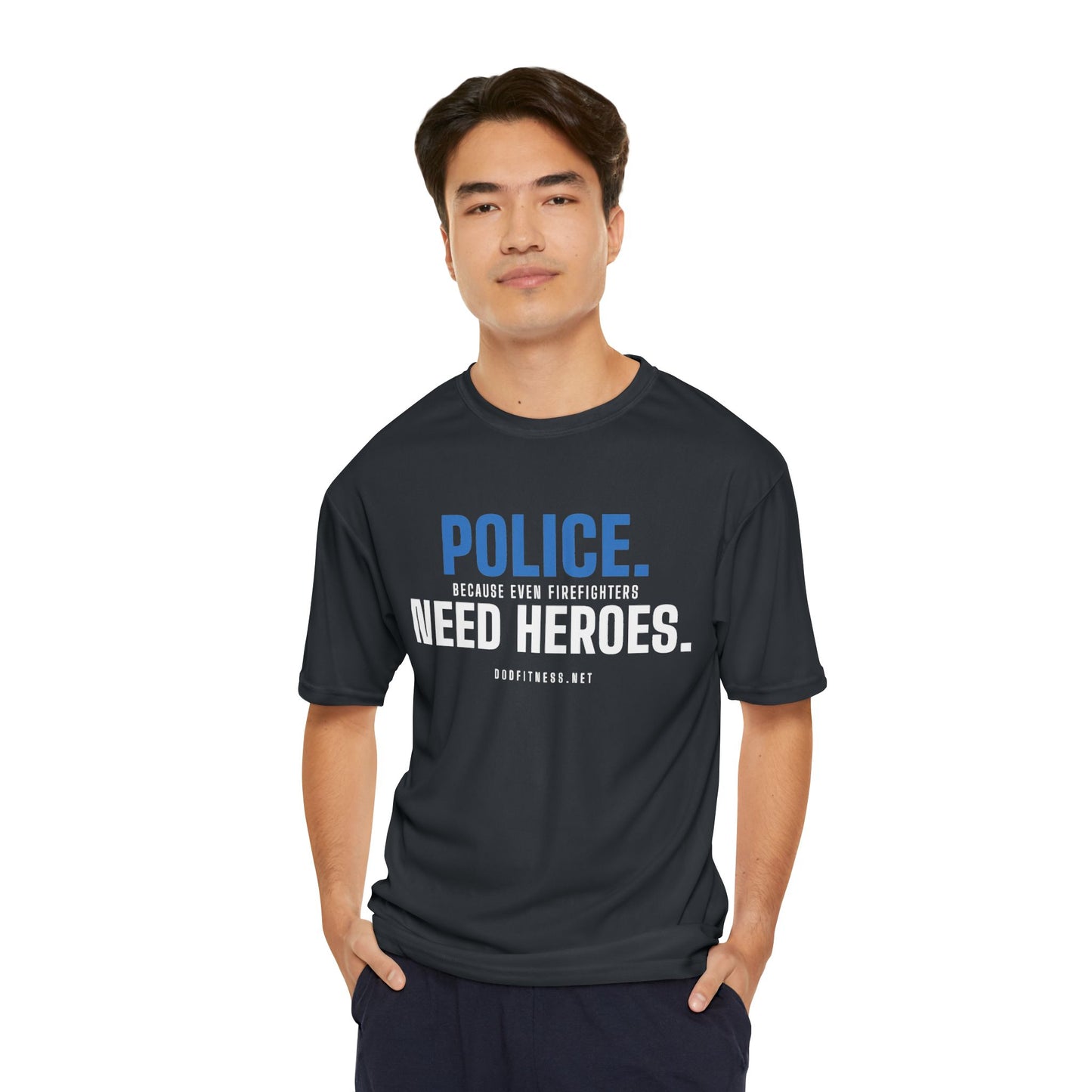 DoD Fitness - Police Need Heroes Moisture Wicking