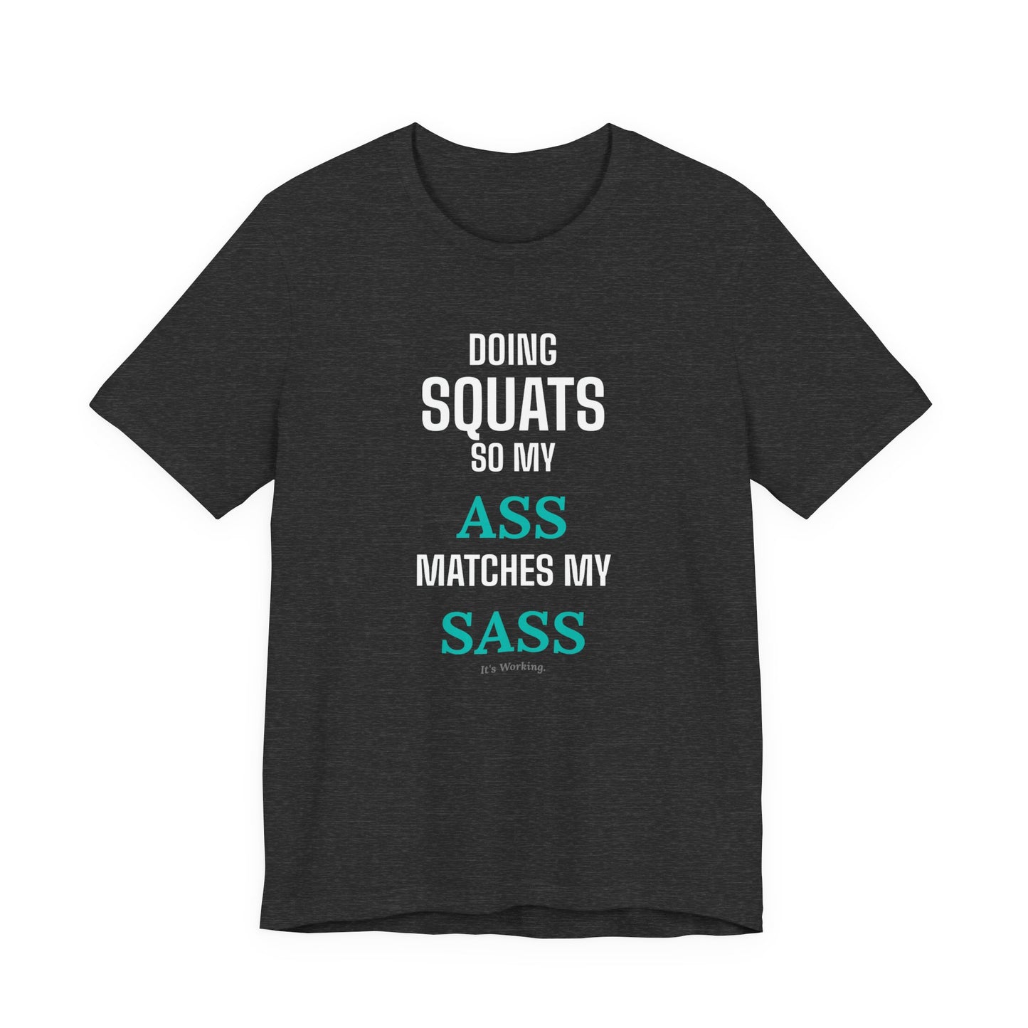 DoD Fitness - Ass Sass Tee