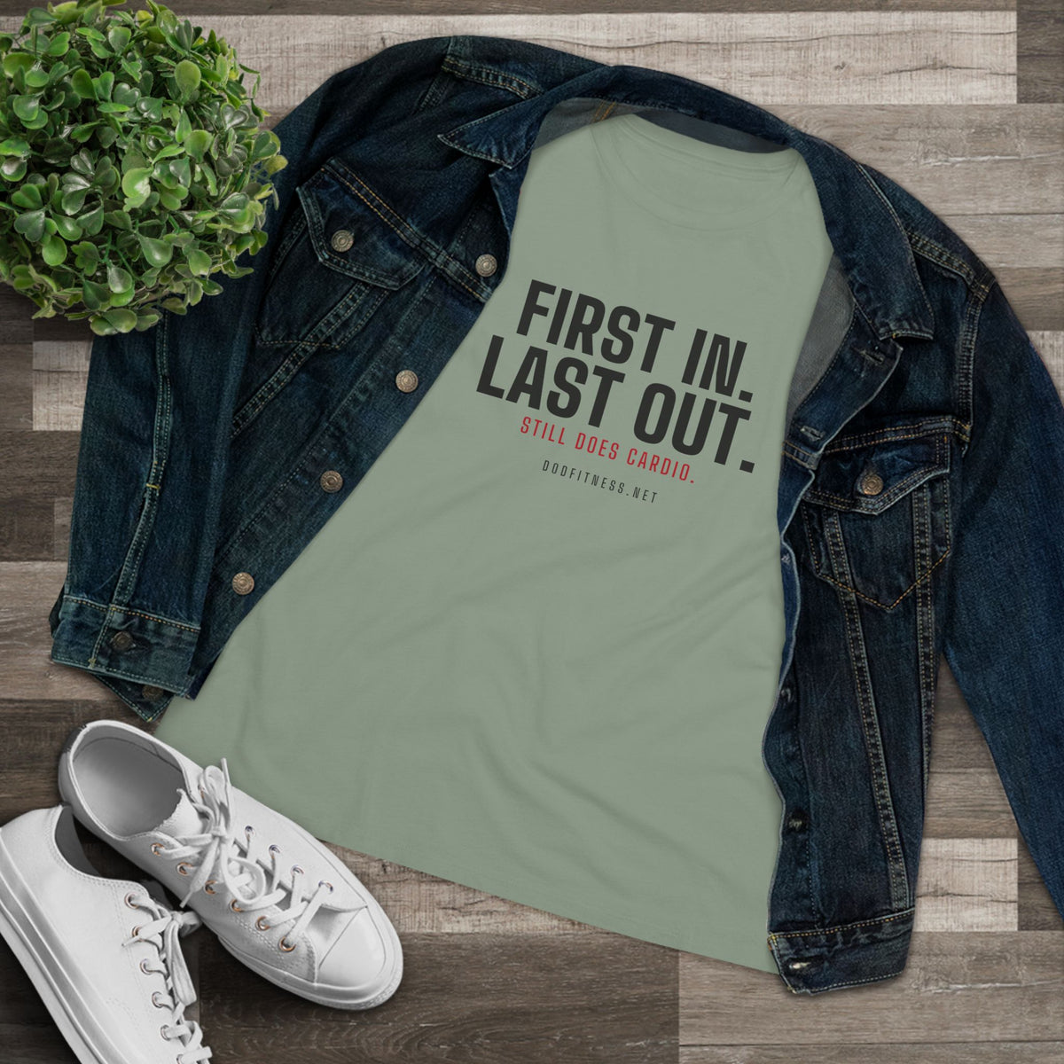 DoD Fitness - First In Last Out Women's Tee