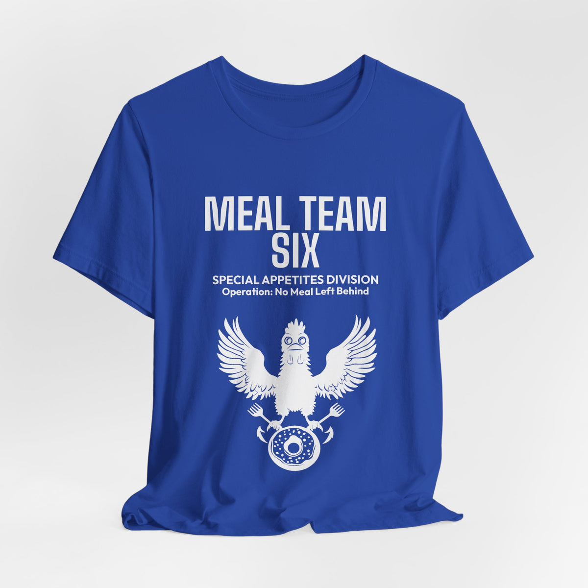 MEAL Team 6 - No Meal Left Behind men's tee - funny gym shirt by DoD Fitness