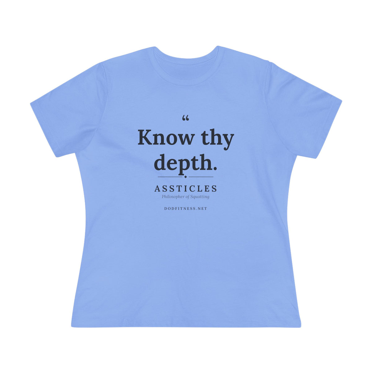 Assticles - Know Thy Depth women's tee - funny gym shirt by DoD Fitness
