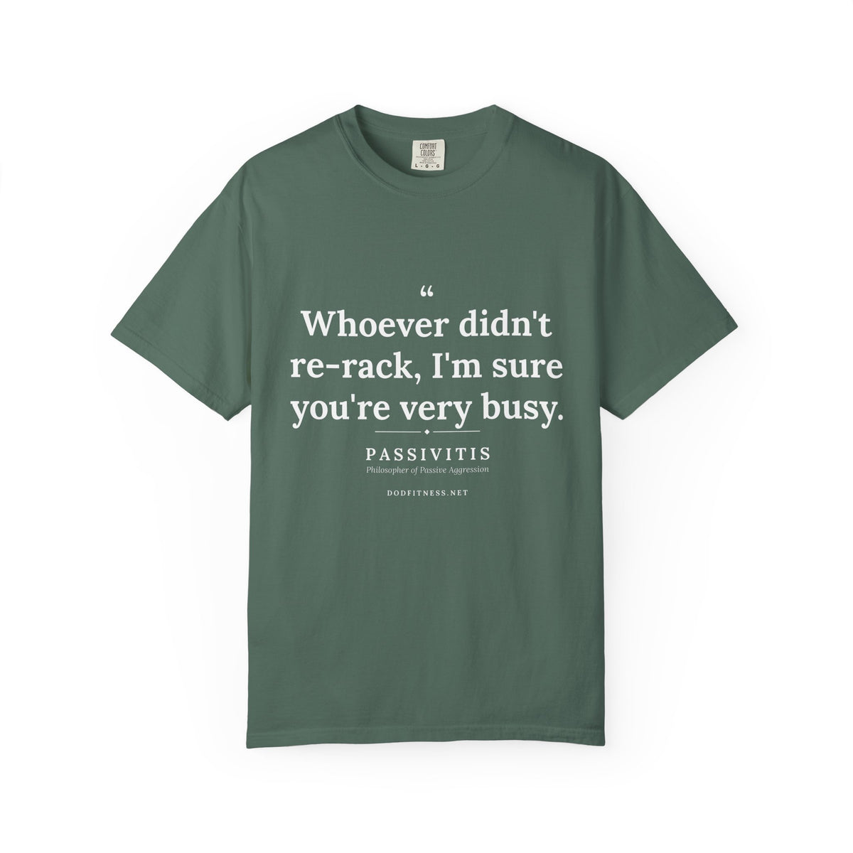 Passivitis - I'm Sure You're Very Busy men's tee - funny gym shirt by DoD Fitness