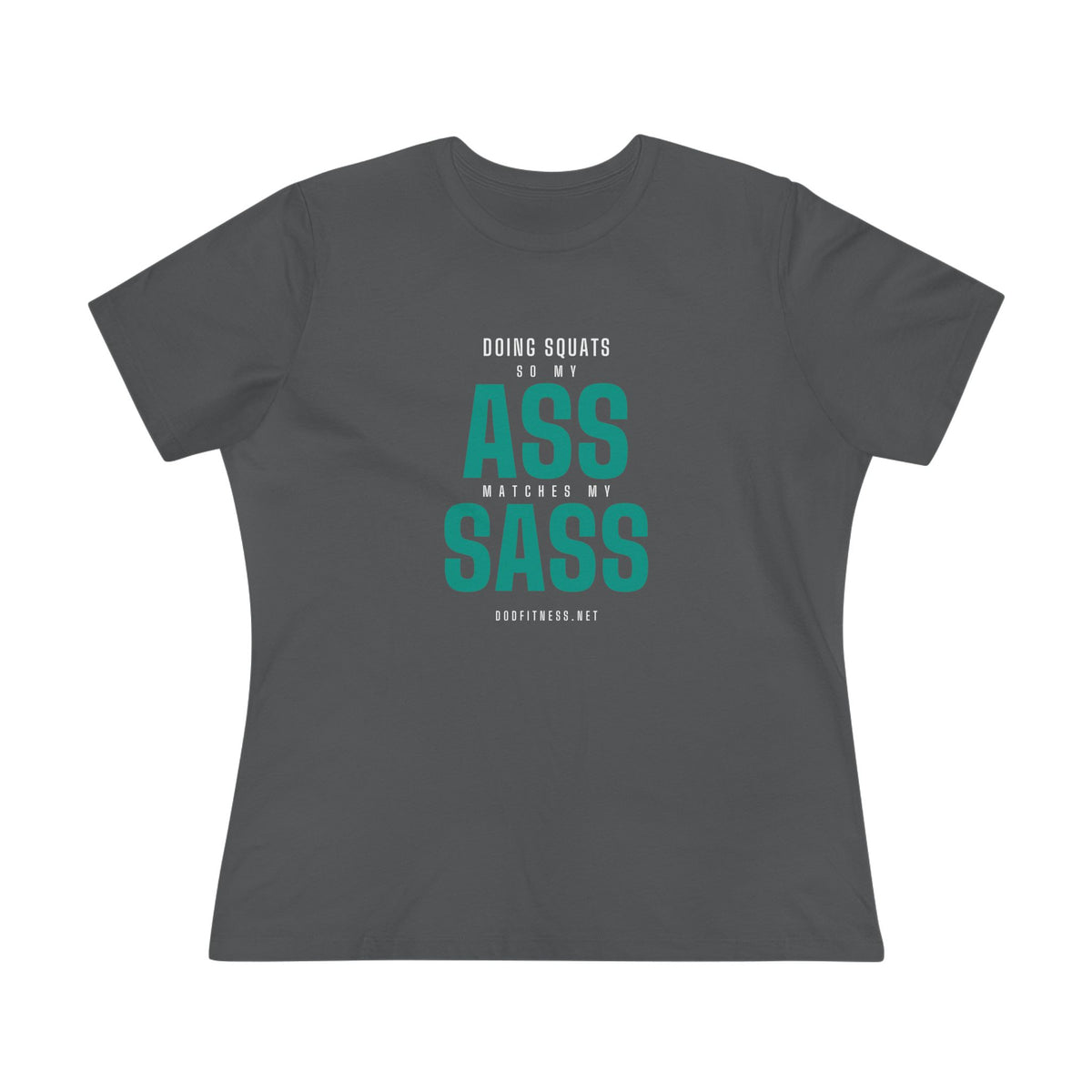 Ass Sass women's tee - funny gym shirt by DoD Fitness