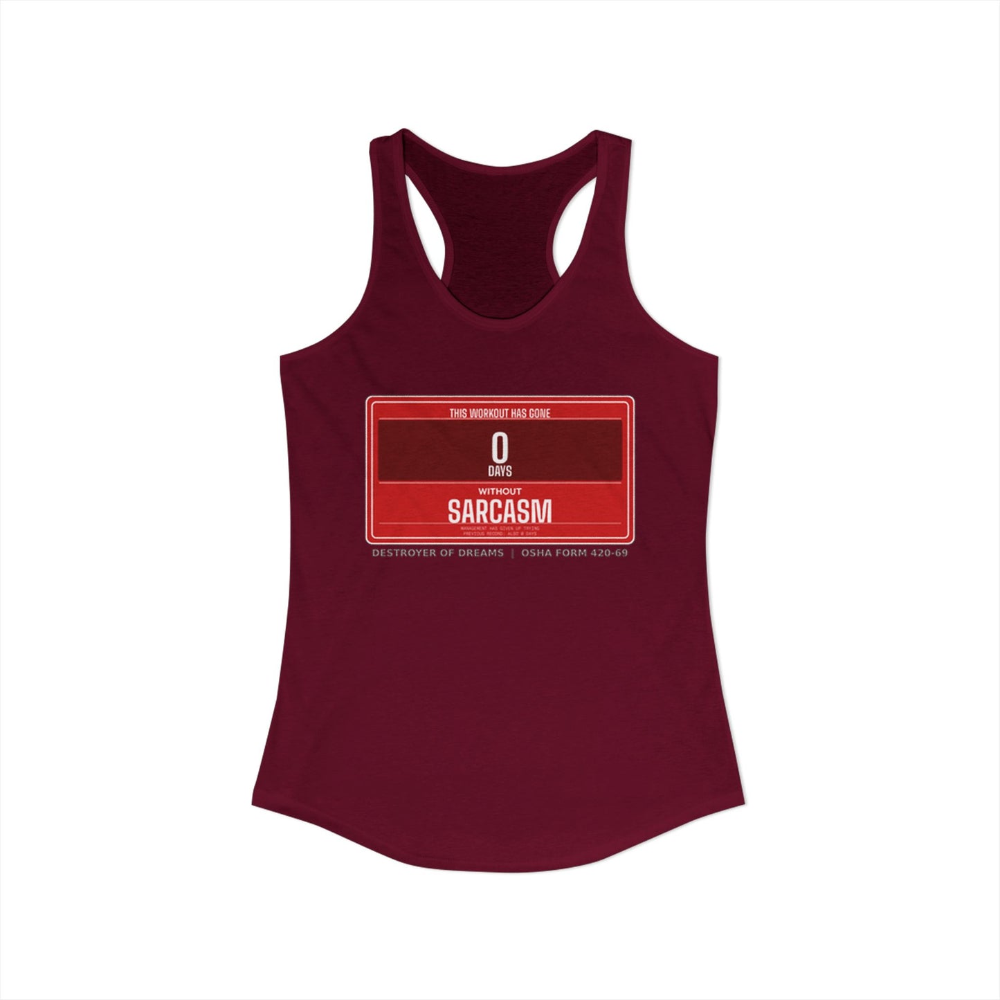 DoD Fitness - 0 Days Sarcasm Women's Tank