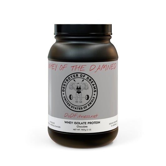 DoD (WHEY OF THE DAMNED) Whey Isolate Protein Supplement - Chocolate (907g, 2lb)