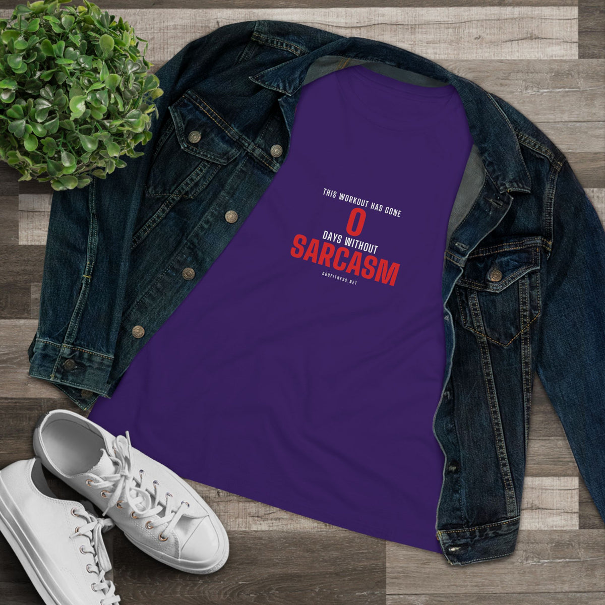 0 Days Sarcasm women's tee - funny gym shirt by DoD Fitness