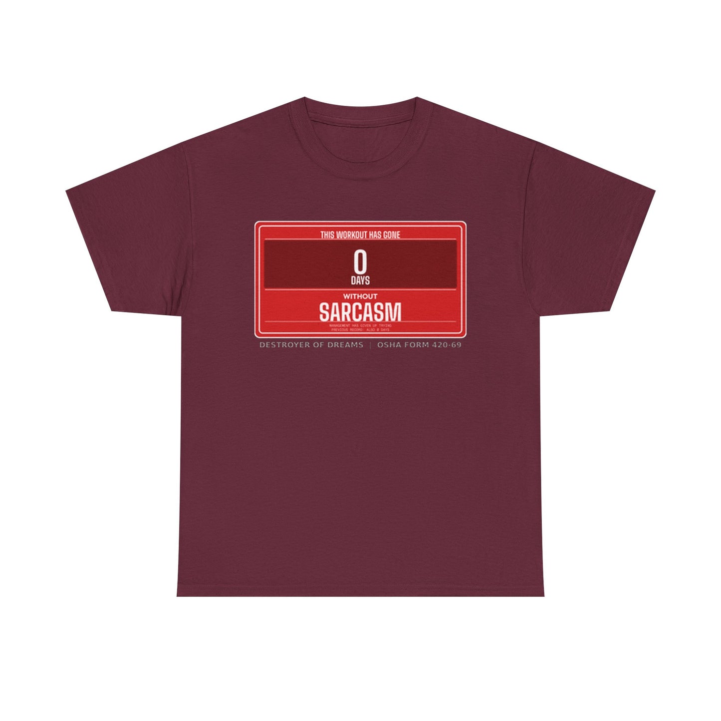 DoD Fitness - 0 Days Sarcasm Women's Tee