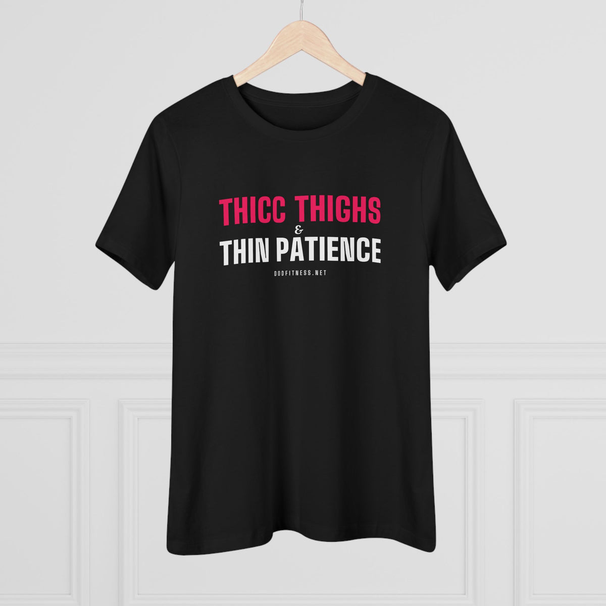 DoD Fitness - Thicc Thighs Women's Tee