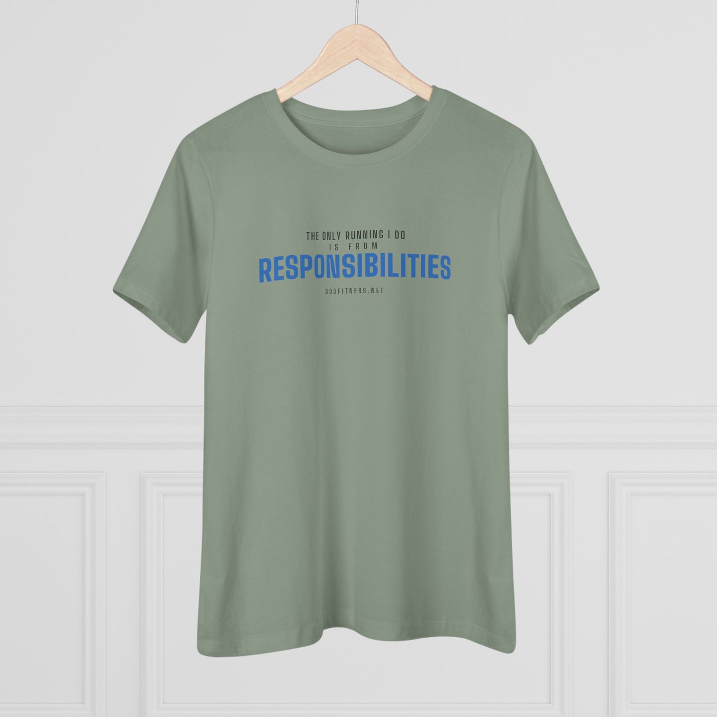 DoD Fitness - Running From Responsibilities Women's Tee