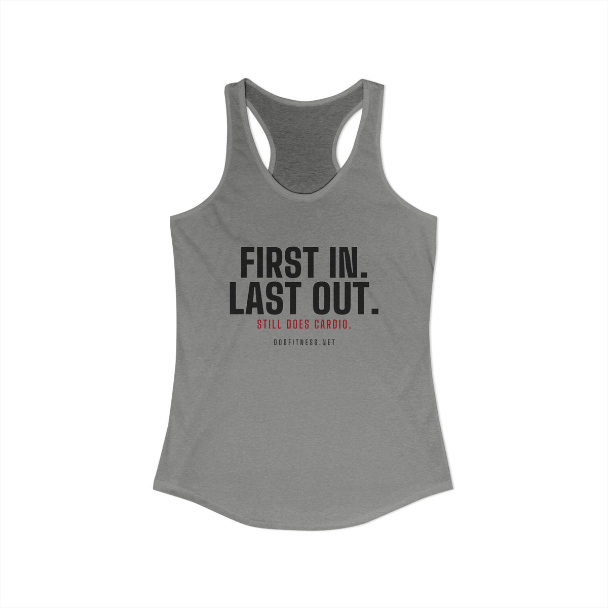 DoD Fitness - First In Last Out Women's Tank