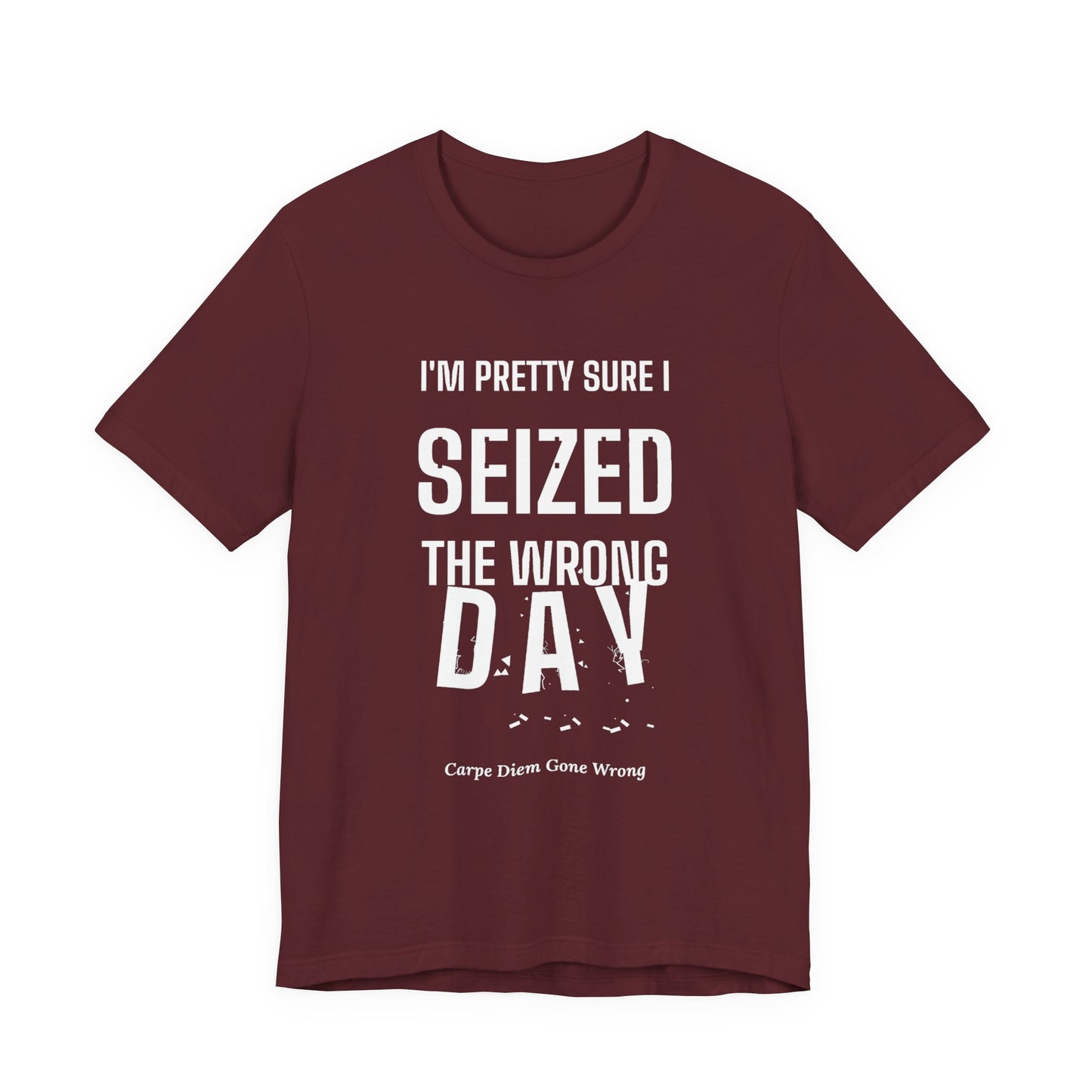 DoD Fitness - Seized Wrong Day Tee