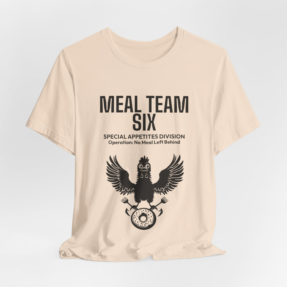 MEAL Team 6 - No Meal Left Behind men's tee - funny gym shirt by DoD Fitness
