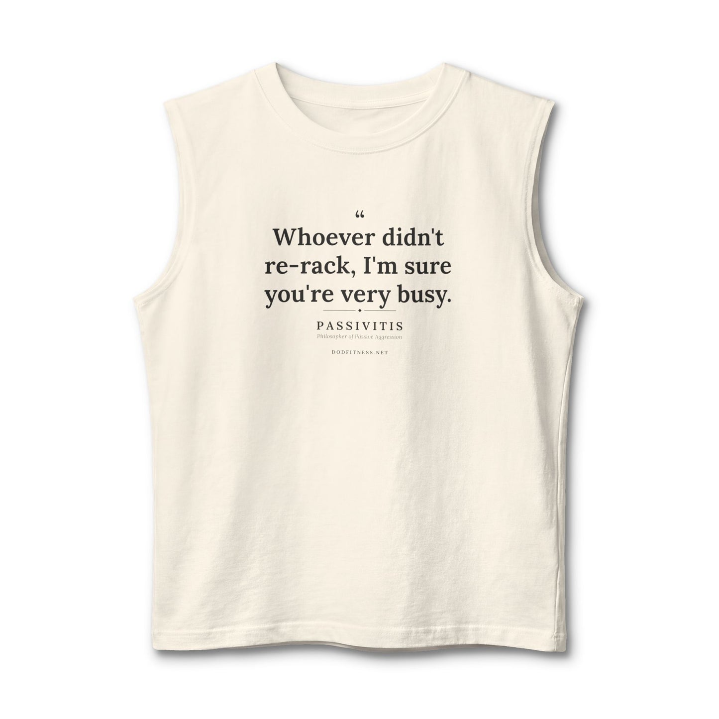 Passivitis - I'm Sure You're Very Busy stringer tank - funny gym tank by DoD Fitness