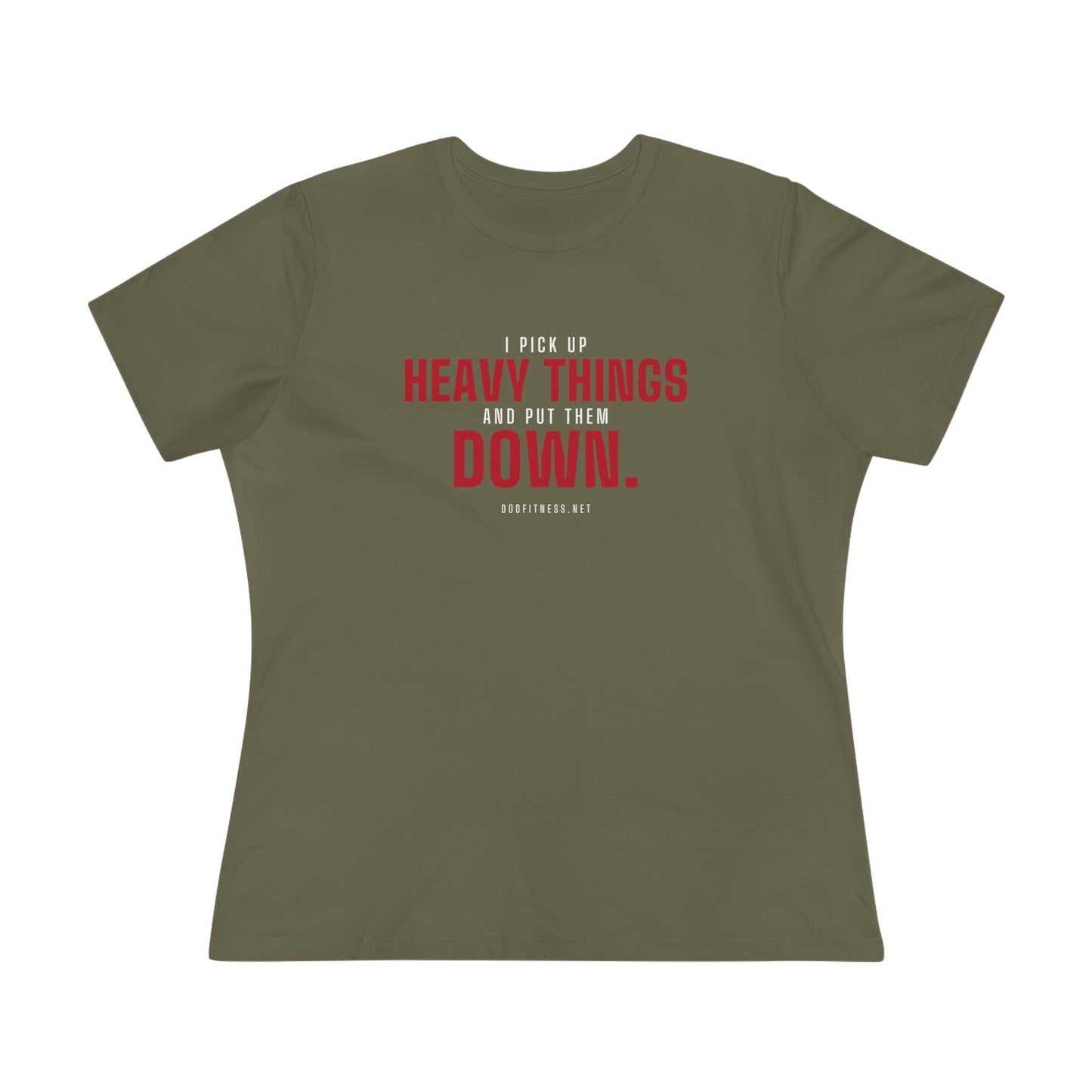 DoD Fitness - Heavy Things Women's Tee