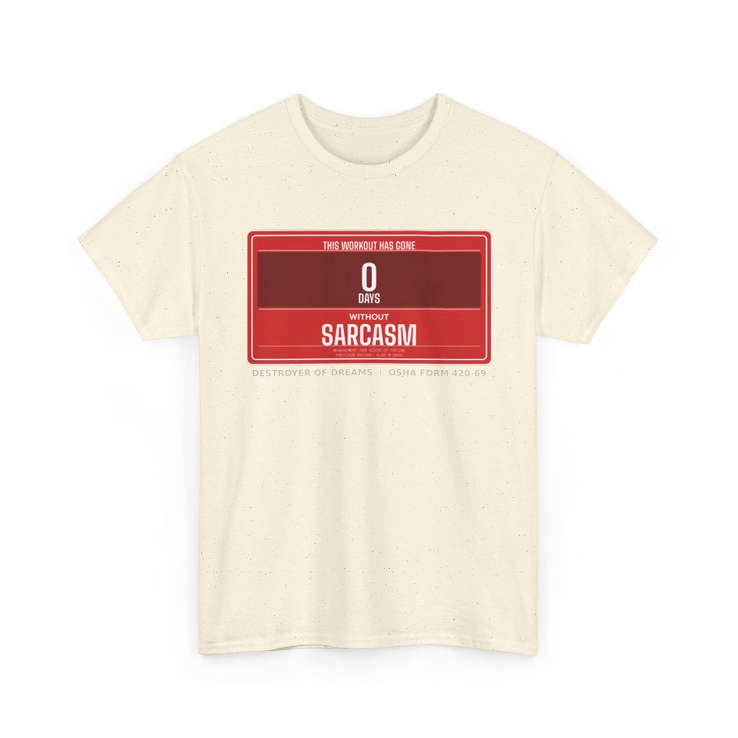 DoD Fitness - 0 Days Sarcasm Women's Tee