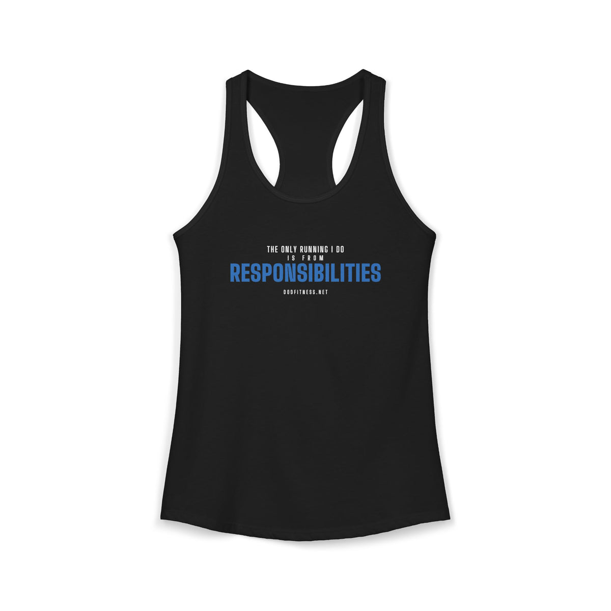 DoD Fitness - Running From Responsibilities Women's Tank
