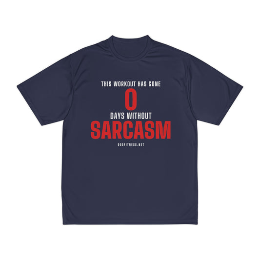 DoD Fitness - 0 Days Sarcasm Moisture Wicking