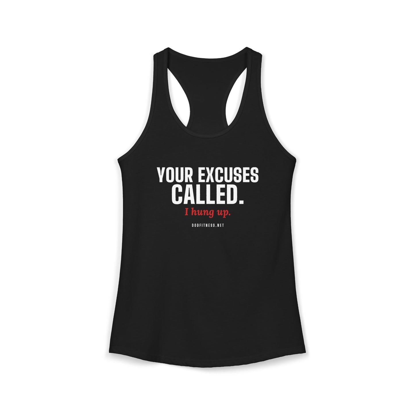 DoD Fitness - Excuses Called Women's Tank