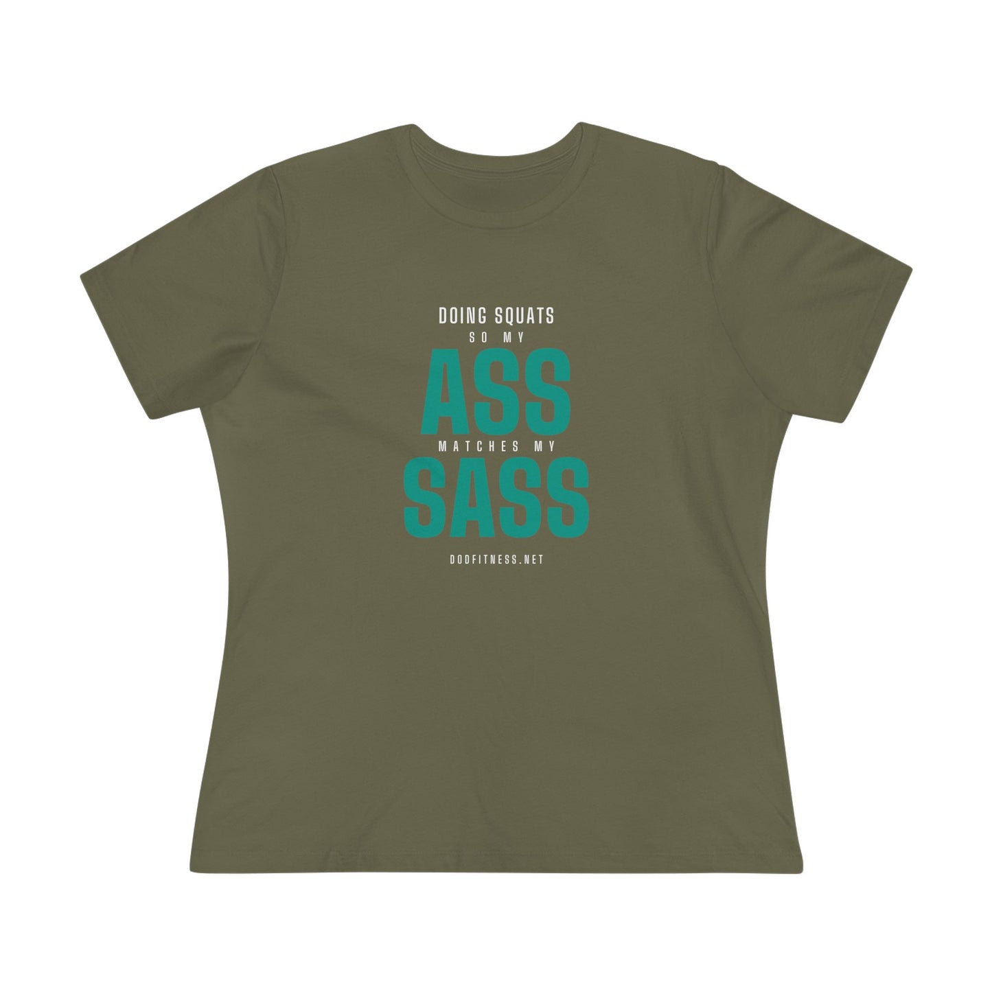 DoD Fitness - Ass Sass Women's Tee