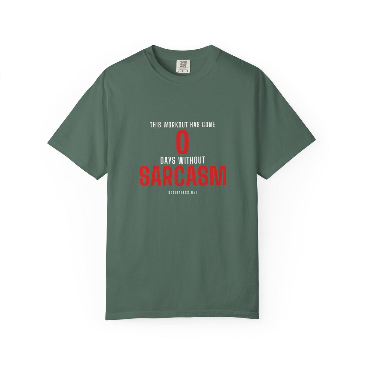 0 Days Sarcasm men's tee in Espresso - funny gym shirt by DoD Fitness