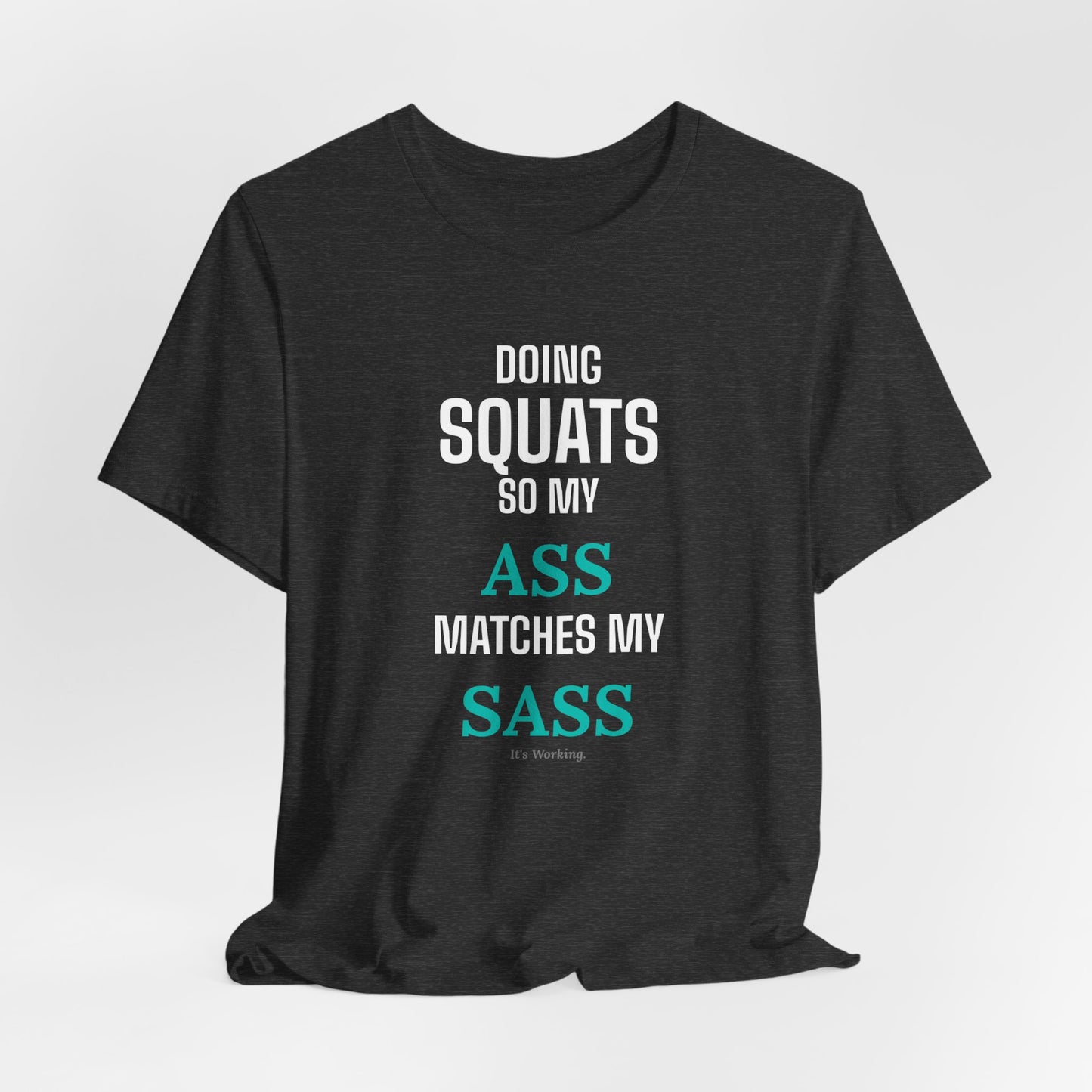 DoD Fitness - Ass Sass Tee
