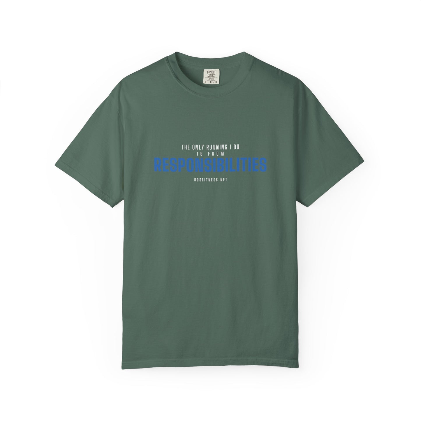 DoD Fitness - Running From Responsibilities Men's Tee