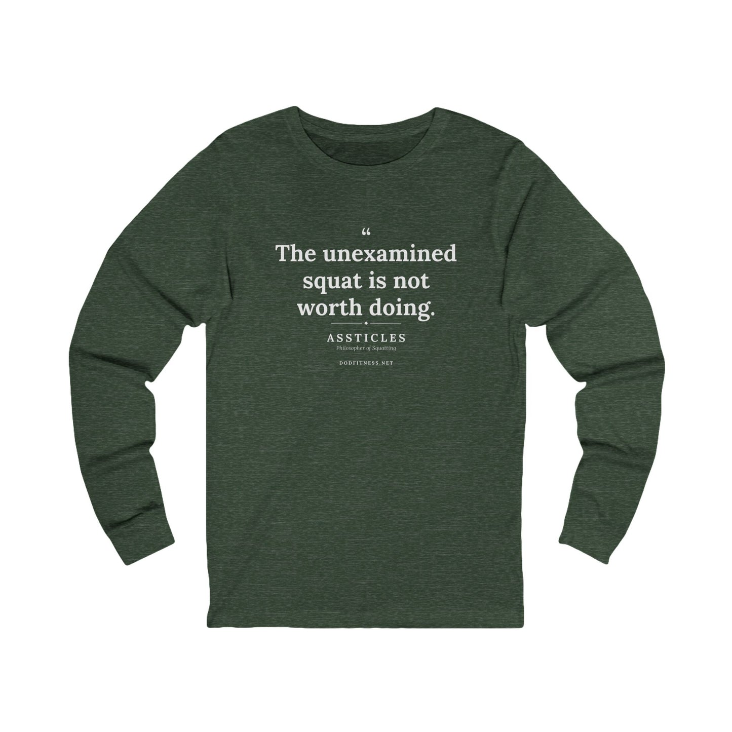 Assticles - The Unexamined Squat long sleeve tee in Heather Forest - funny gym shirt by DoD Fitness