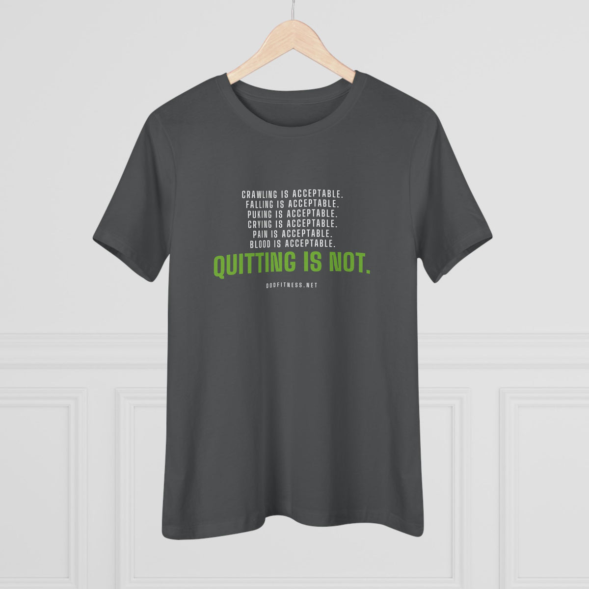 DoD Fitness - Quitting Is Not Women's Tee