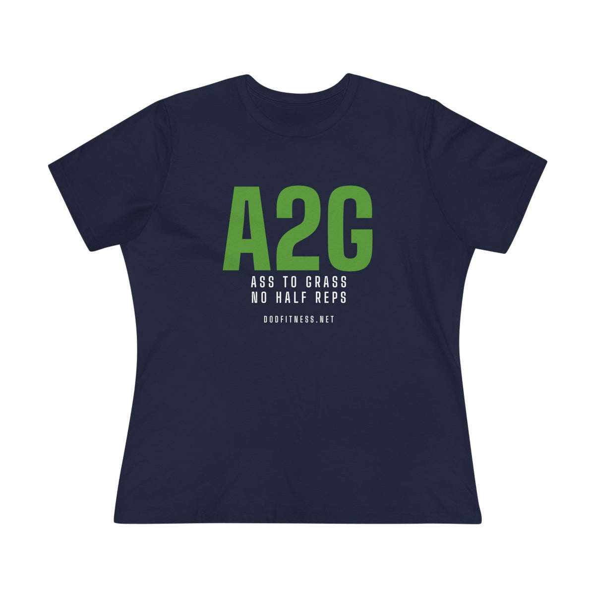 A2G - No Half Reps women's tee - funny gym shirt by DoD Fitness
