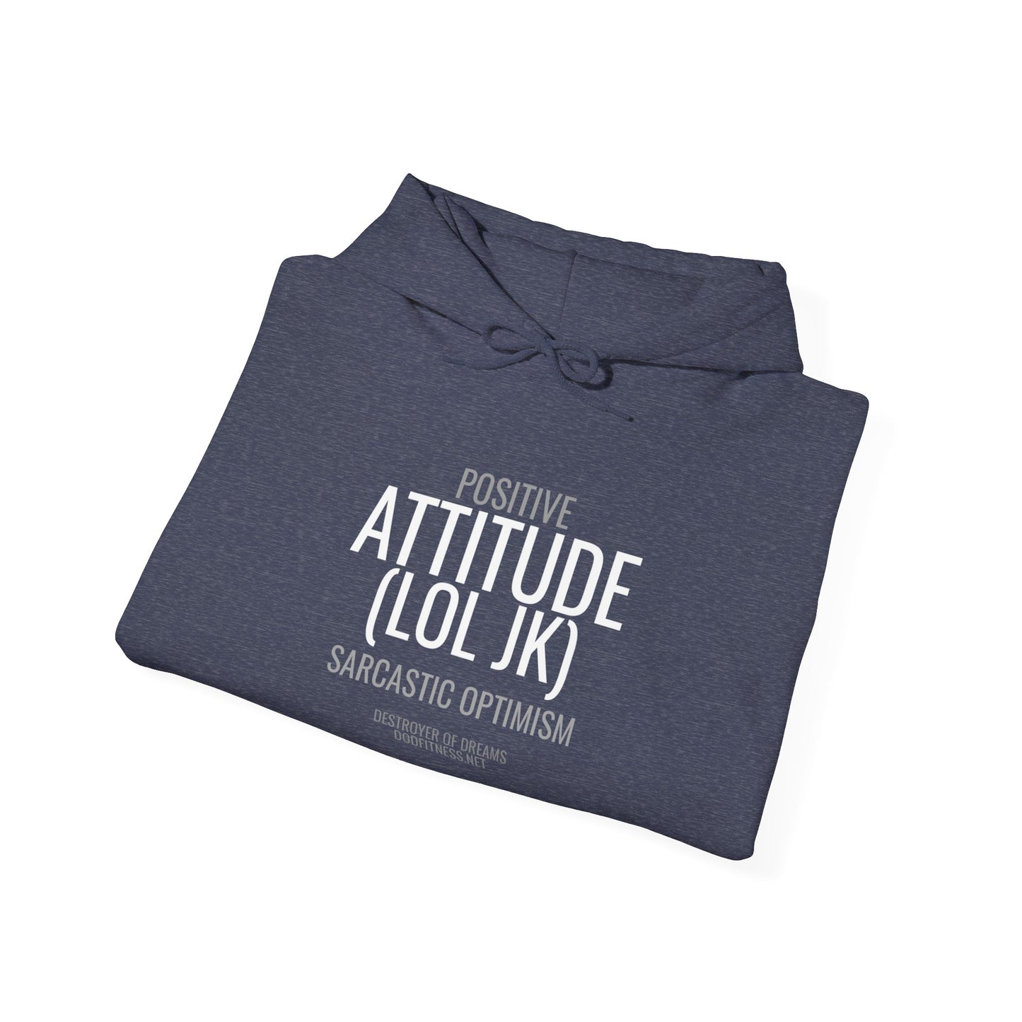 DoD Fitness - Attitude Hoodie
