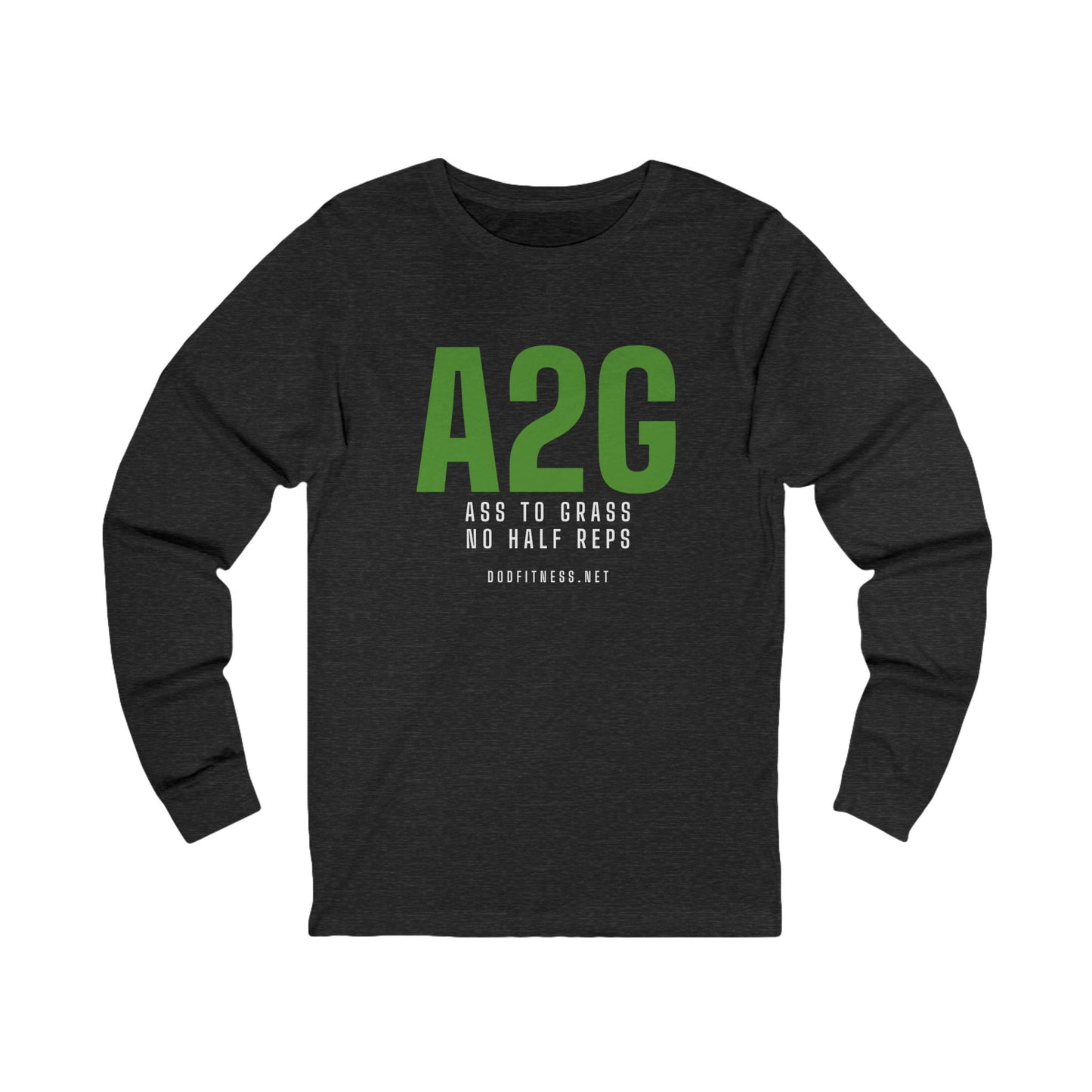 DoD Fitness - A2G - No Half Reps Long Sleeve