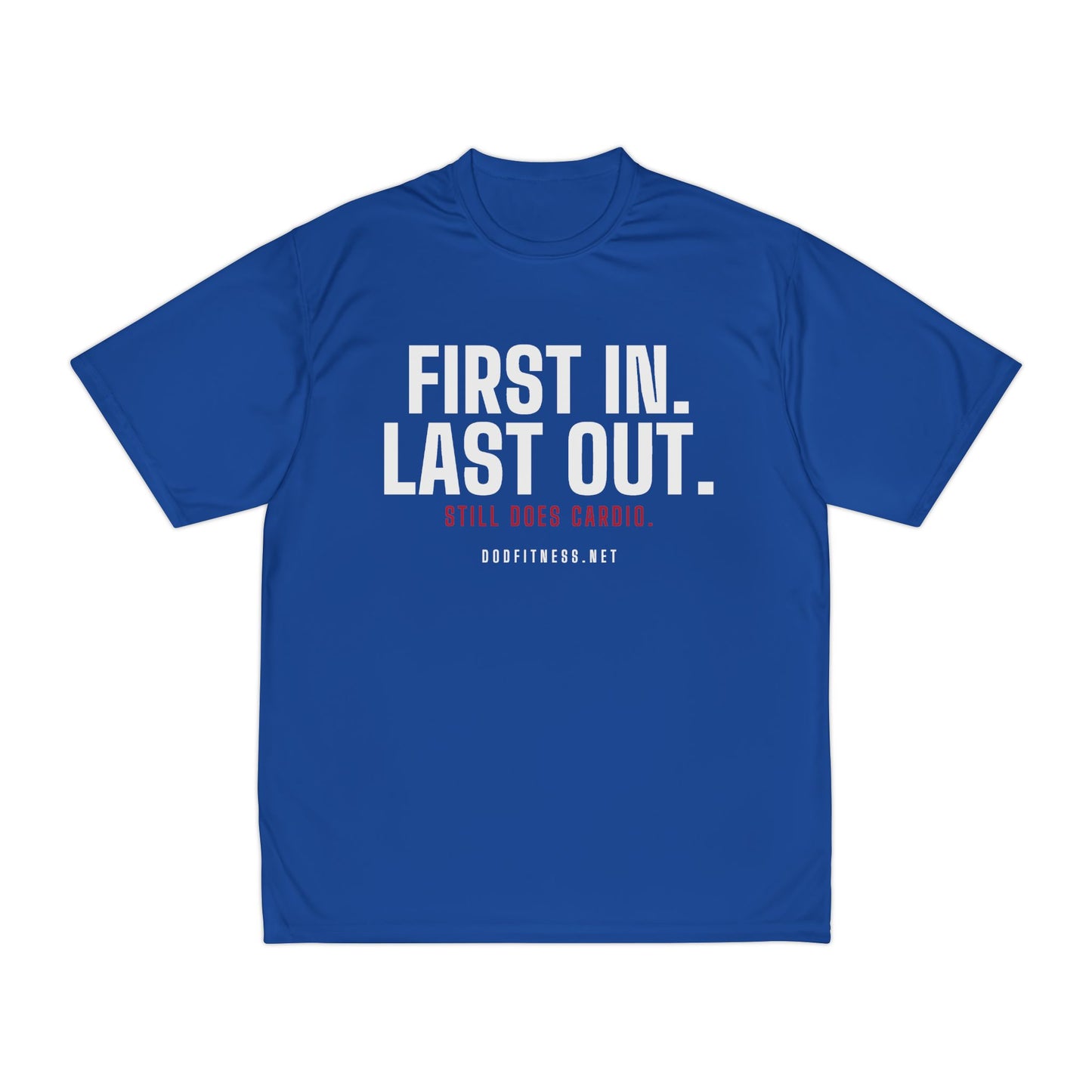 DoD Fitness - First In Last Out Moisture Wicking