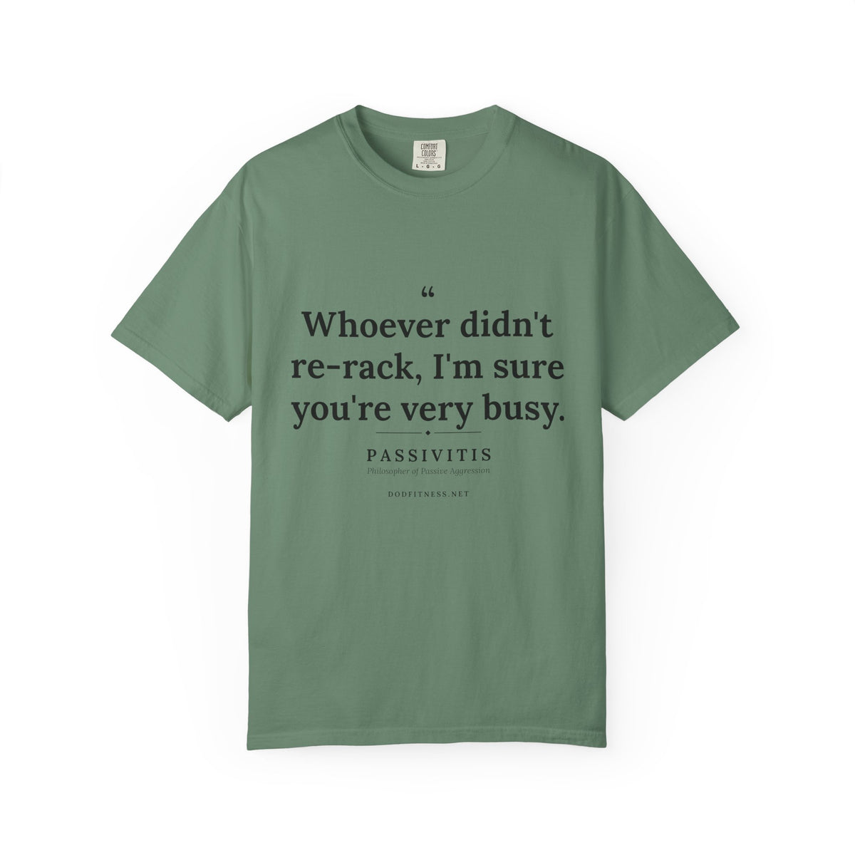 Passivitis - I'm Sure You're Very Busy men's tee - funny gym shirt by DoD Fitness