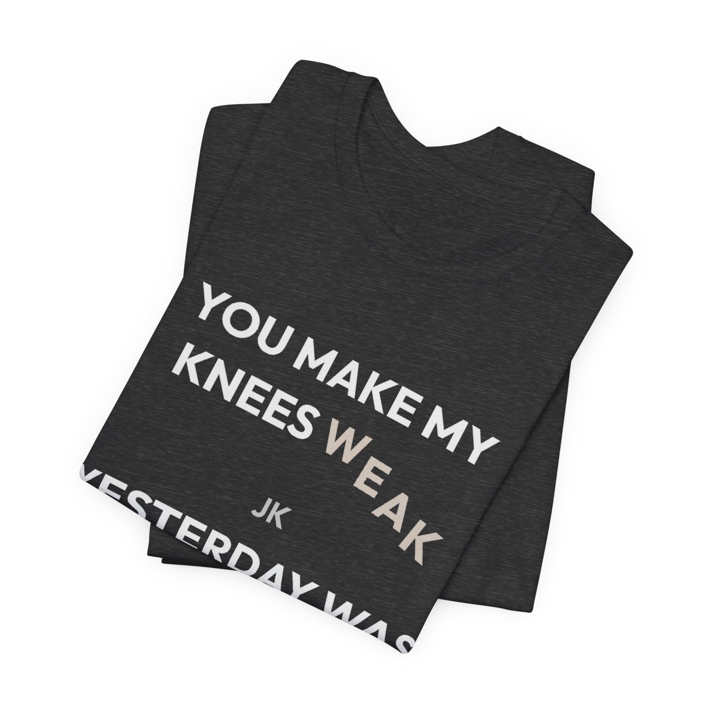 DoD Fitness - Knees Weak Tee