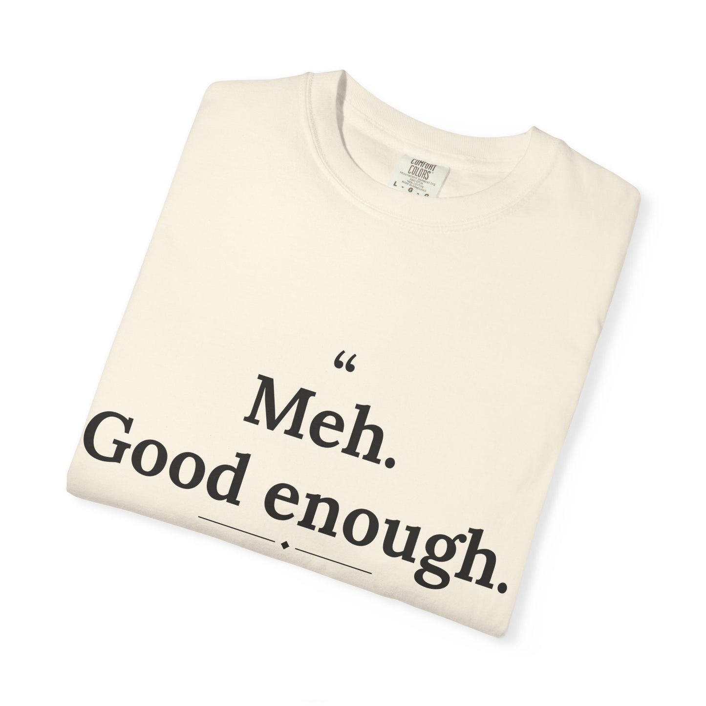 Mediocrates - Meh Good Enough men's tee - funny gym shirt by DoD Fitness
