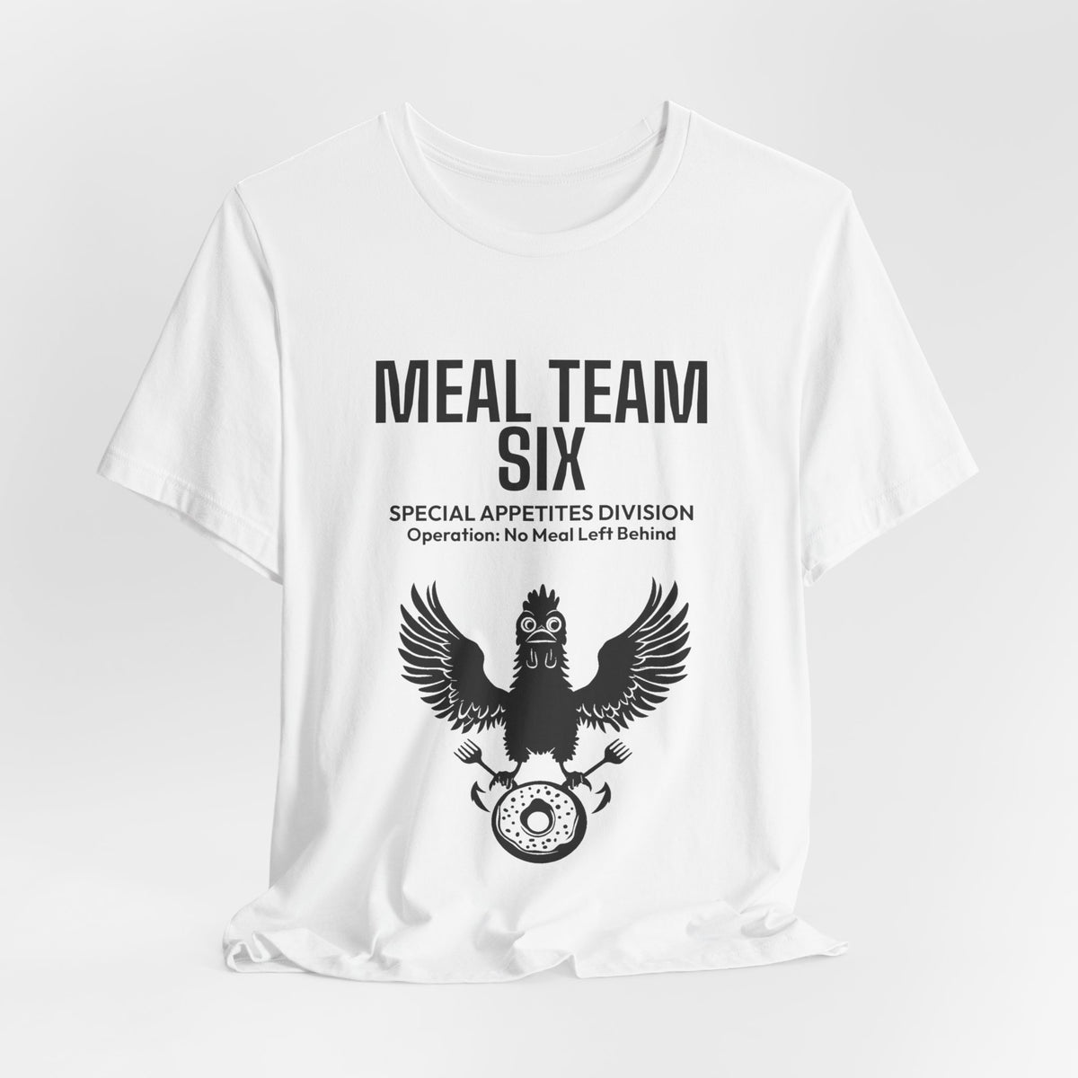 MEAL Team 6 - No Meal Left Behind men's tee - funny gym shirt by DoD Fitness