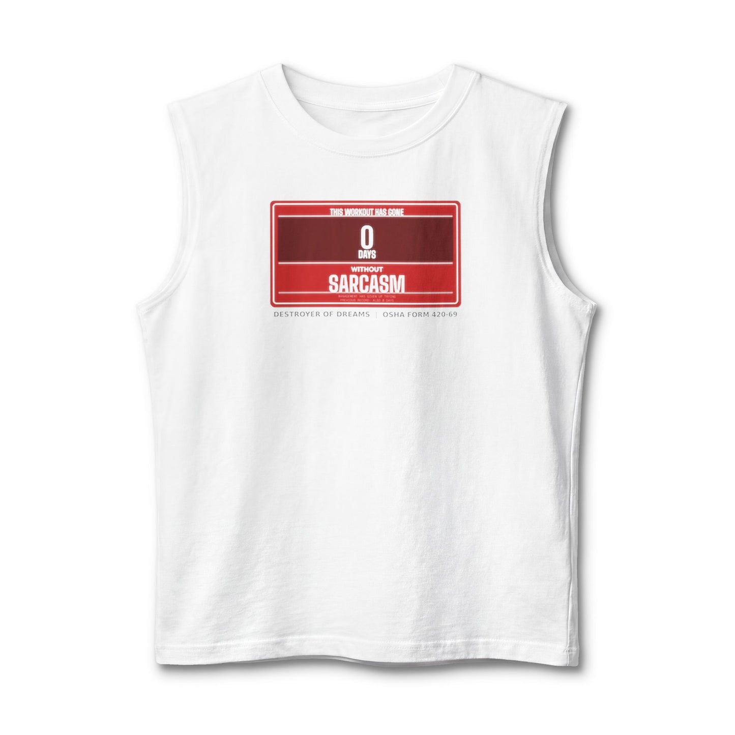 DoD Fitness - 0 Days Sarcasm Stringer Tank