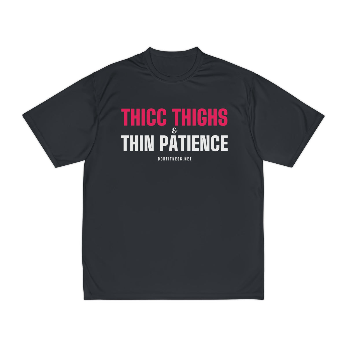 DoD Fitness - Thicc Thighs Moisture Wicking