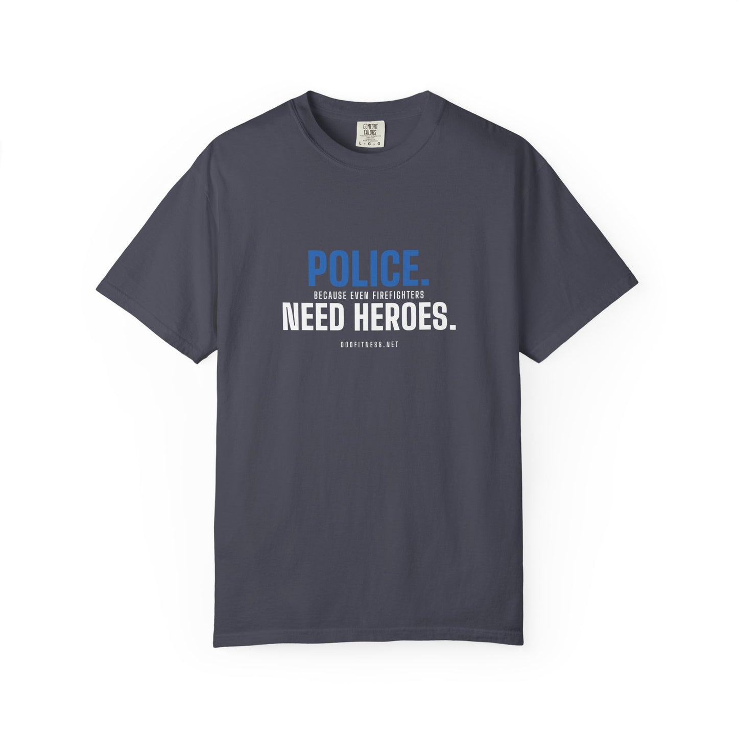 DoD Fitness - Police Need Heroes Men's Tee