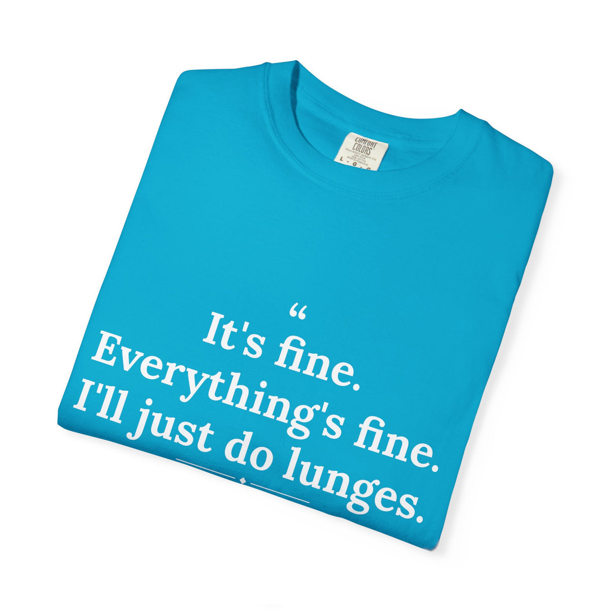 Passivitis - I'll Just Do Lunges men's tee - funny gym shirt by DoD Fitness
