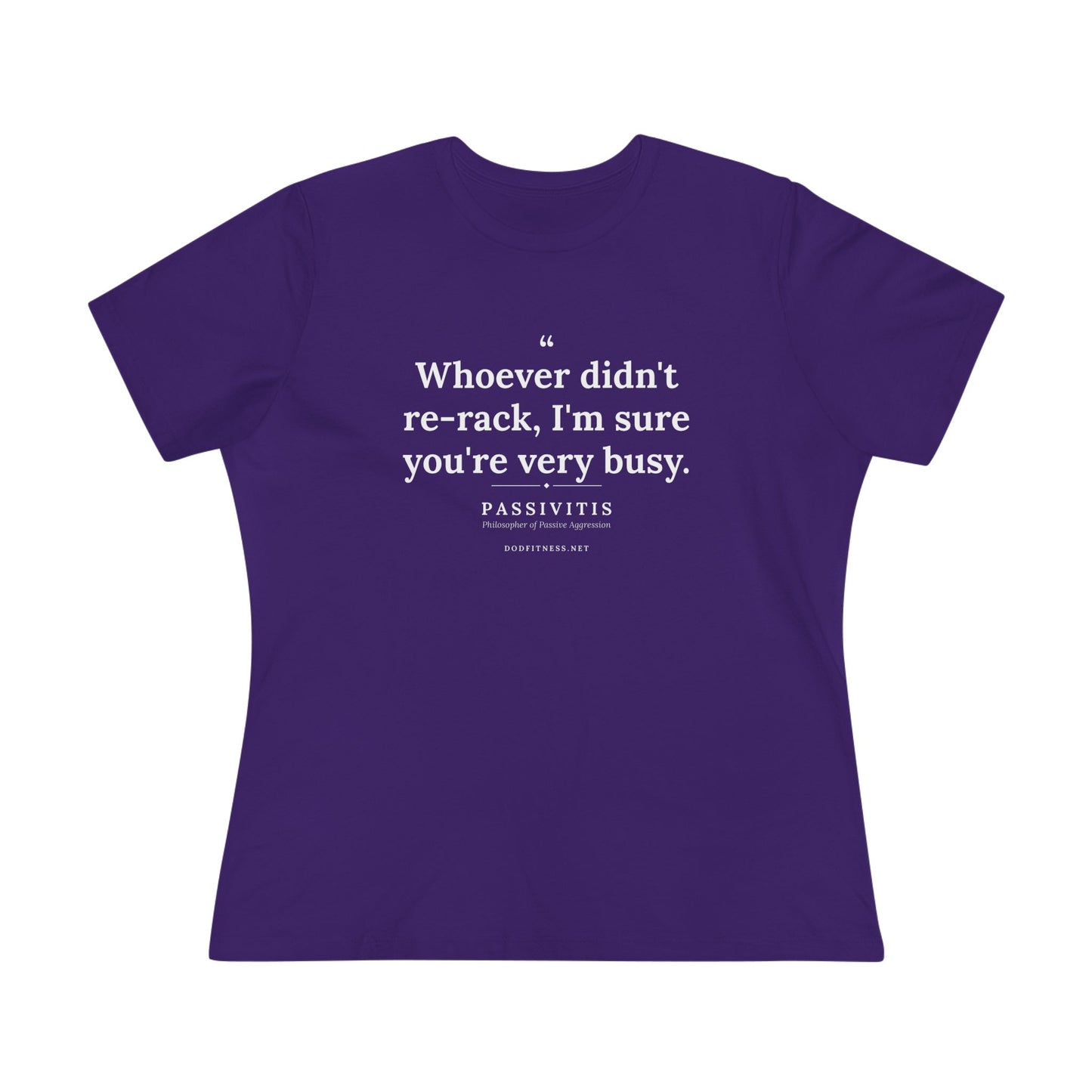 Passivitis - I'm Sure You're Very Busy women's tee in Navy - funny gym shirt by DoD Fitness