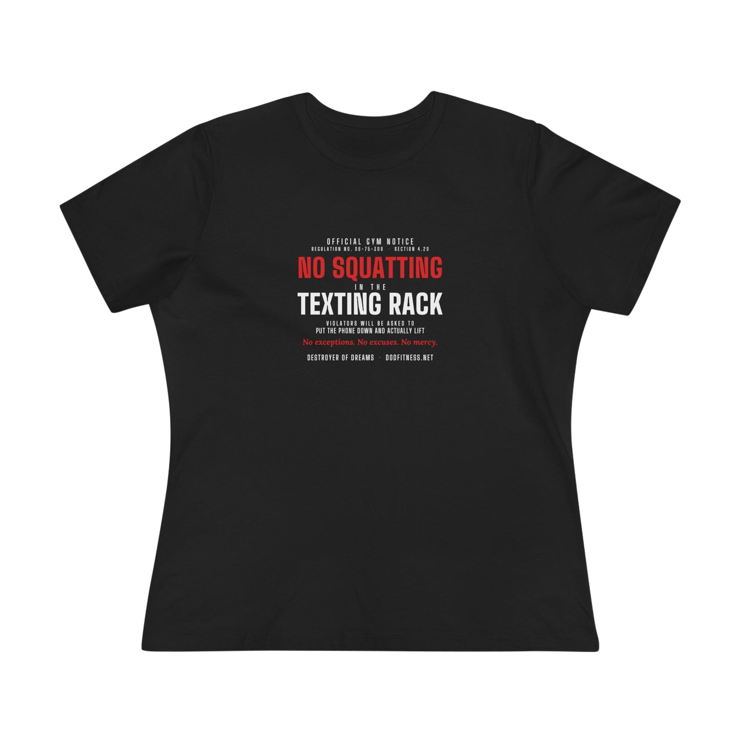 DoD Fitness - No Squatting Texting Rack Women's Tee
