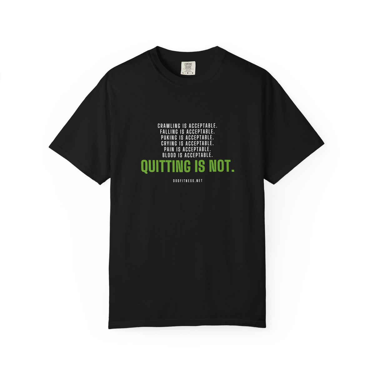 DoD Fitness - Quitting Is Not Men's Tee